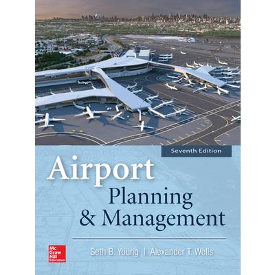 Airport Planning & Management, Seventh Edition