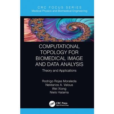 Computational Topology for Biomedical Image and Data Analysis