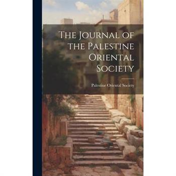 The Journal of the Palestine Oriental Society