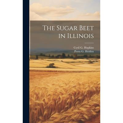 The Sugar Beet in Illinois
