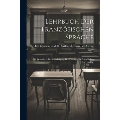 Lehrbuch der Franz繹sischen Sprache
