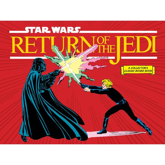 Star Wars: Return of the Jedi (a Collector's Classic Board Book)