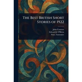 The Best British Short Stories of 1922
