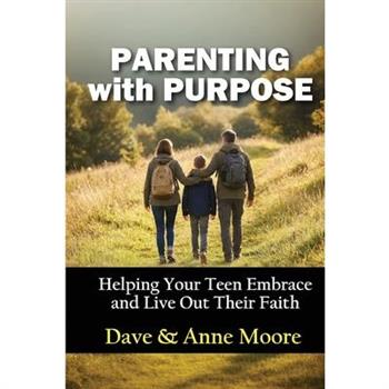 Parenting with Purpose