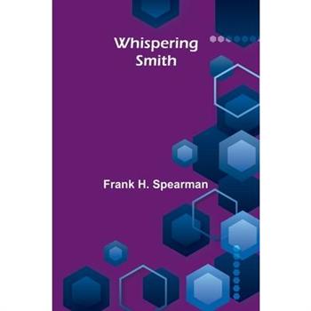 Whispering Smith