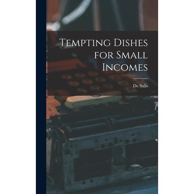 Tempting Dishes for Small Incomes