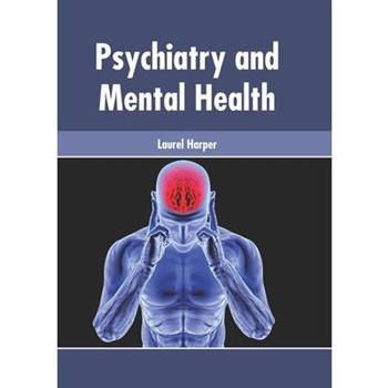 Psychiatry and Mental Health