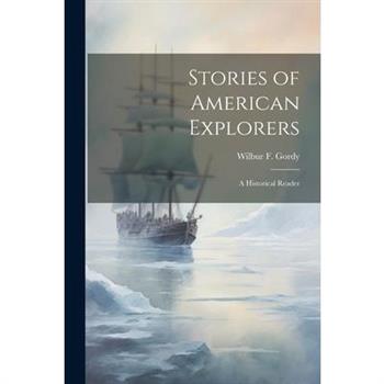 Stories of American Explorers