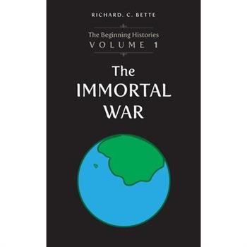 The Immortal War