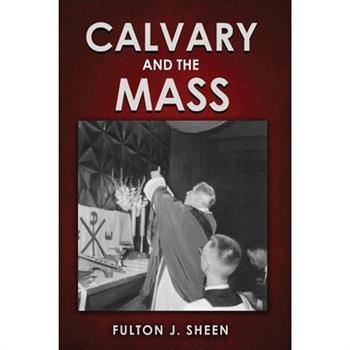 Calvary and the Mass
