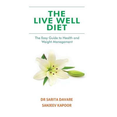 The Live Well Diet