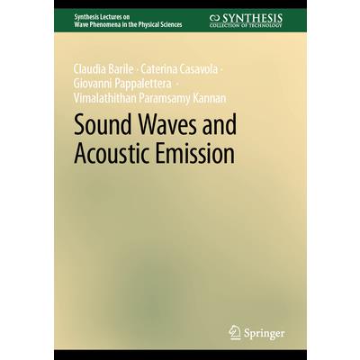 Sound Waves and Acoustic Emission