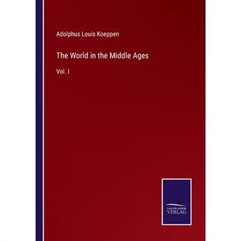The World in the Middle Ages