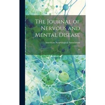 The Journal of Nervous and Mental Disease