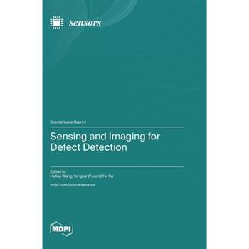 Sensing and Imaging for Defect Detection