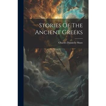 Stories Of The Ancient Greeks