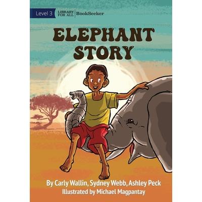 Elephant Story