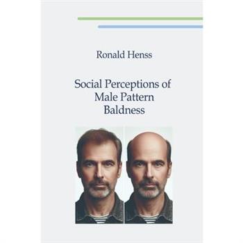 Social Perceptions of Male Pattern Baldness