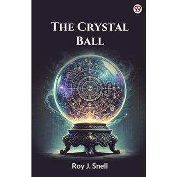 The Crystal Ball