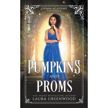Pumpkins And Proms