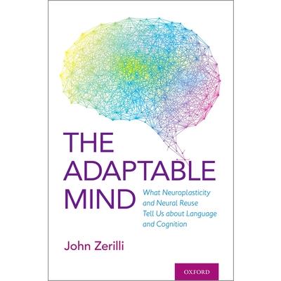 The Adaptable Mind