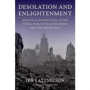Desolation and Enlightenment