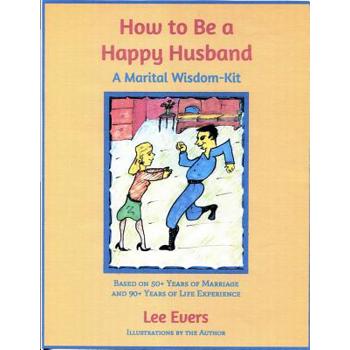 How to Be a Happy Husband