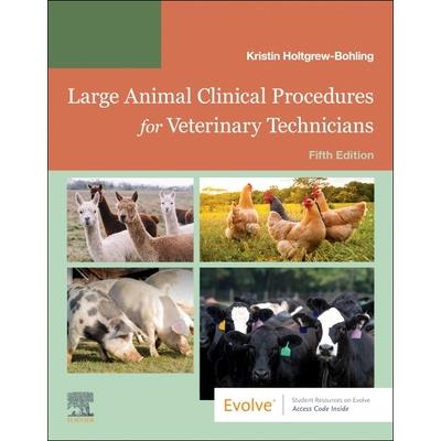 Large Animal Clinical Procedures for Veterinary Technicians