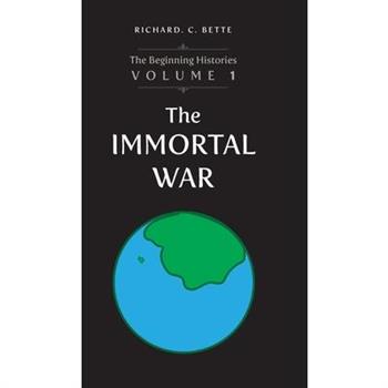 The Immortal War