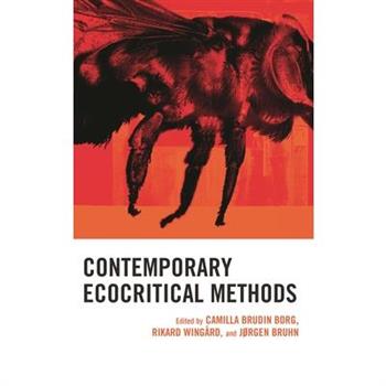 Contemporary Ecocritical Methods