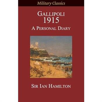 Gallipoli 1915