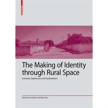 The Making of Identity Through Rural Space