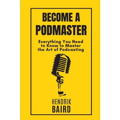 Become a Podmaster