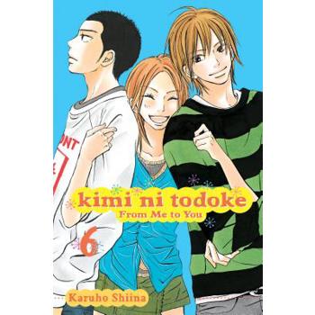 Kimi Ni Todoke: from Me to You 6