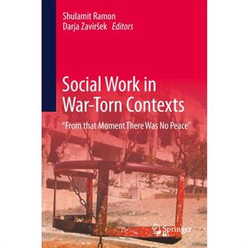 Social Work in War-Torn Contexts