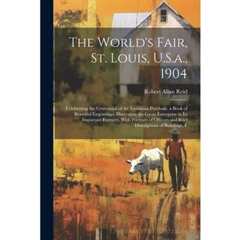 The World's Fair, St. Louis, U.S.a., 1904
