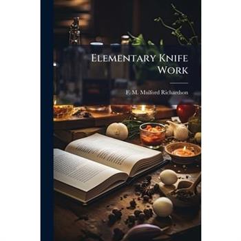 Elementary Knife Work