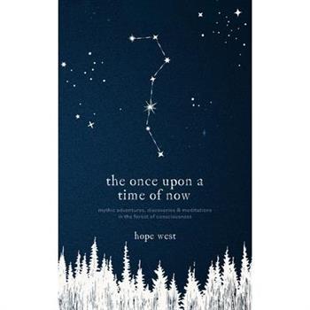 The Once Upon a Time of Now