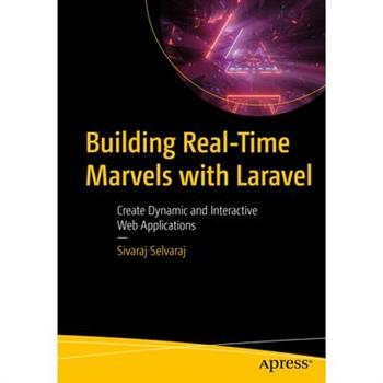 Building Real-Time Marvels with Laravel