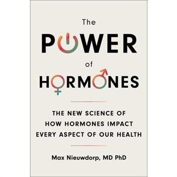 The Power of Hormones