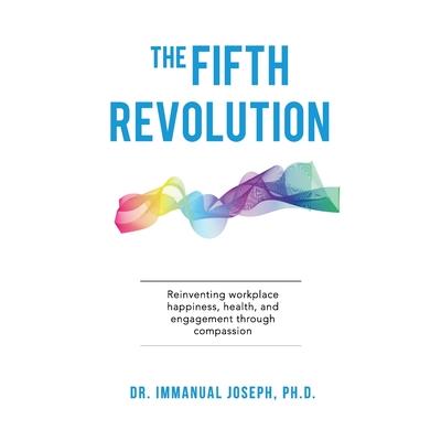 The Fifth Revolution