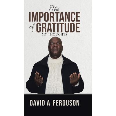 The Importance of Gratitude