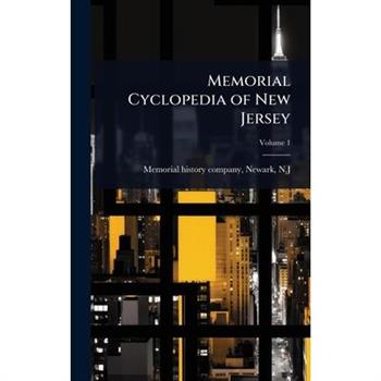 Memorial Cyclopedia of New Jersey