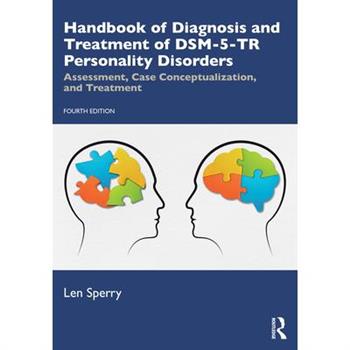 Handbook of Diagnosis and Treatment of Dsm-5-Tr Personality Disorders