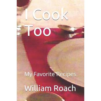 I Cook Too
