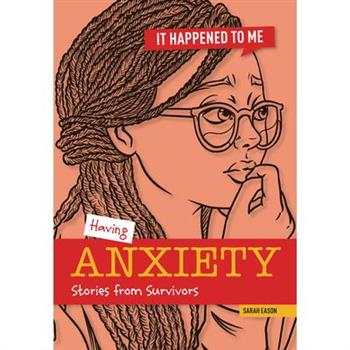 Having Anxiety