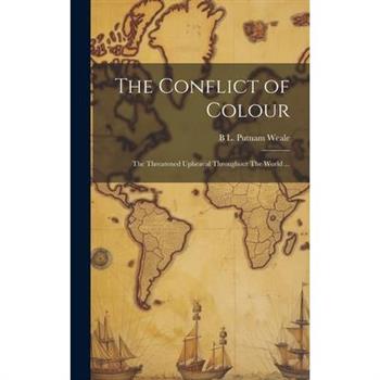 The Conflict of Colour