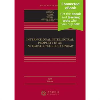 International Intellectual Property in an Integrated World Economy