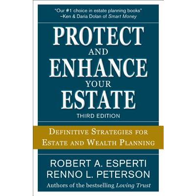 Protect and Enhance Your Estate