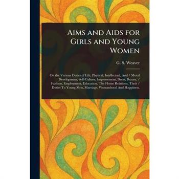 Aims and Aids for Girls and Young Women